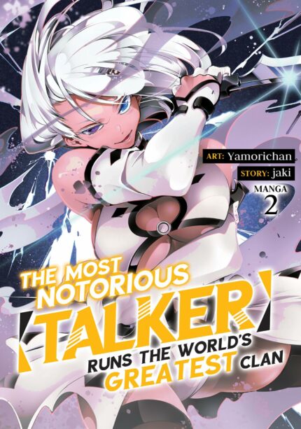 The Most Notorious Talker Runs the Worlds Greatest Clan (Manga) Vol. 2