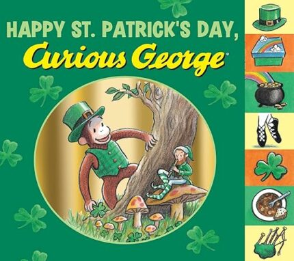 HAPPY ST. PATRICKS DAY, CURIOUS GEORGE TABBED BOARD BOOK
