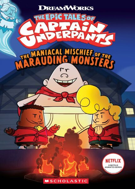 The Maniacal Mischief of the Marauding Monsters (The
Epic Tales of Captain Underpants TV)