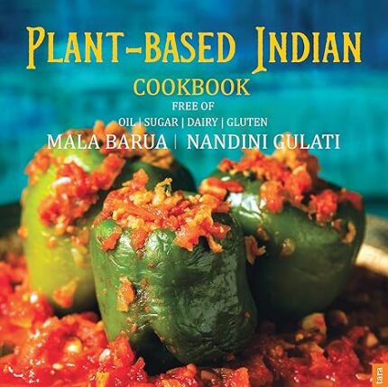 Plant-Based Indian cook book