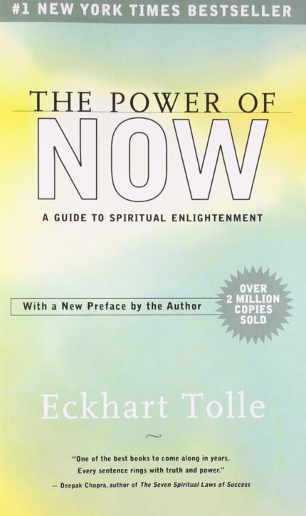 The Power of Now: A Guide to Spiritual Enlightenment [Paperback] Tolle, Eckhart