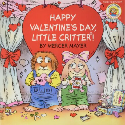 Happy Valentines Day, Little Critter!