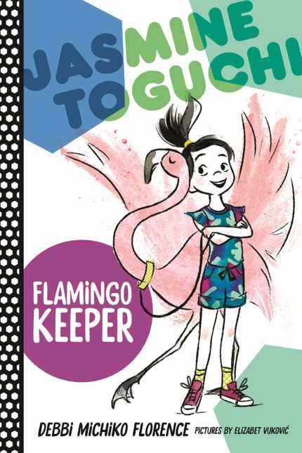 Flamingo Keeper (Jasmine Toguchi, Bk. 4)
