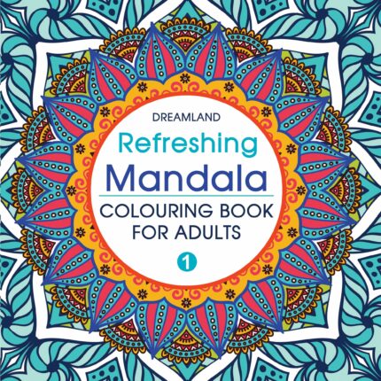 Refreshing Mandala - Colouring Book For Adults Book 1