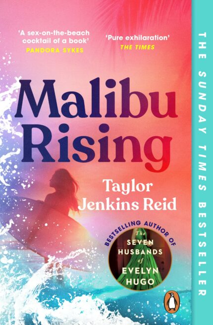 Malibu Rising: The Sunday Times Bestseller?