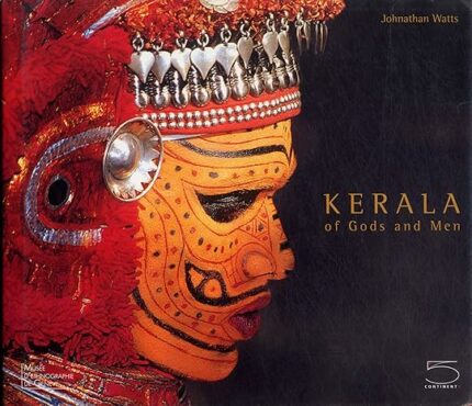 Kerala Of Gods And Men