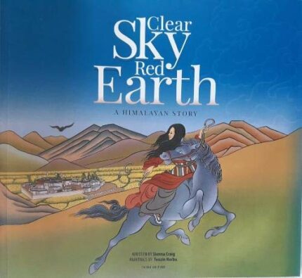 Clear Sky, Red Earth: A Himalayan Story