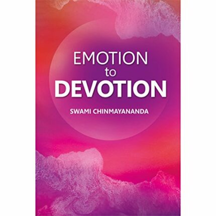 Emotion to Devotion