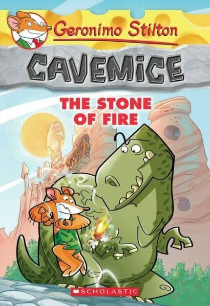 Cavemice - 1 The Stone of the Fire: 01 (Geronimo Stilton)
