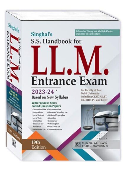 Singhal's S.S Handbook for LL.M. Entrance Exam Edition 202324