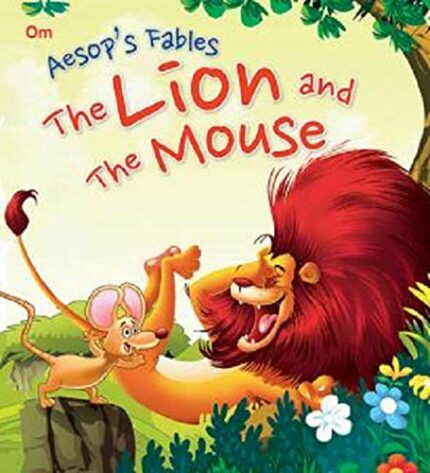 Aesops Fables: The Lion And The Mouse (Aesops Fables for kids)