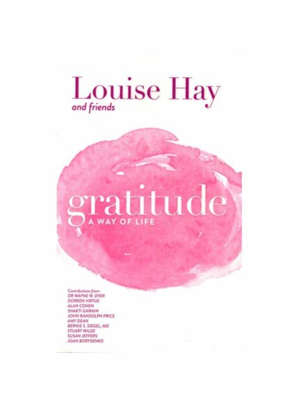 Gratitude : A Way Of Life