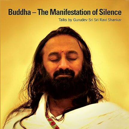 Buddha the Manifestation of Silence with CD