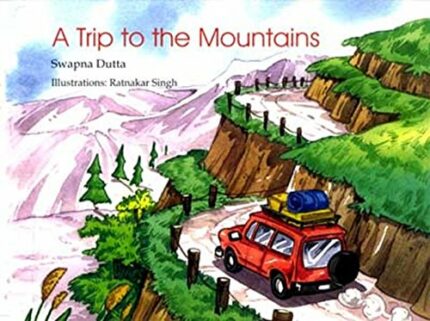 A TRIP TO M0UNTAINS
