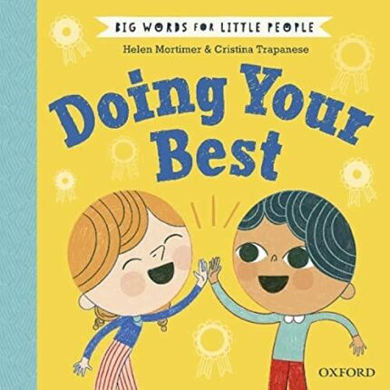 BIG WORDS LITTLE PEOPLE:DO YOUR BEST