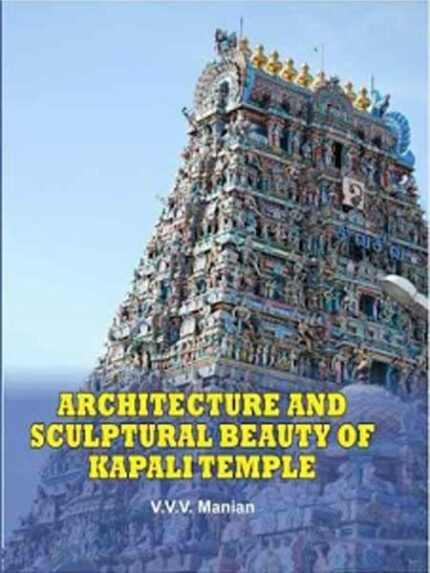 Architecture and sculptural beauty of Kapali Temple
