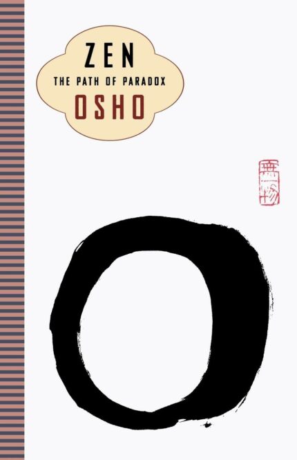 Zen: The Path of Paradox