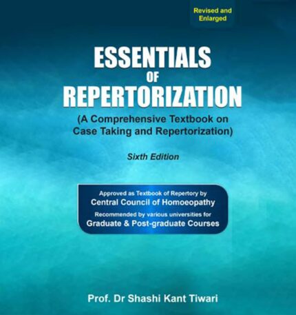 ESSENTIALS OF REPERTORIZATION (SIXTH EDITION)