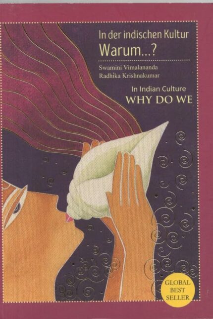 In Indian Culture Why Do We ( In der indischen kultur Warum??)