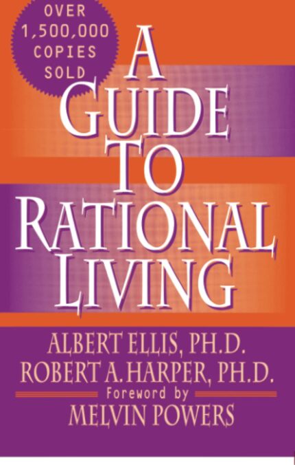 A Guide to Rational Living