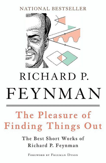 THE PLEASURE OF FINDING THINGS OUT