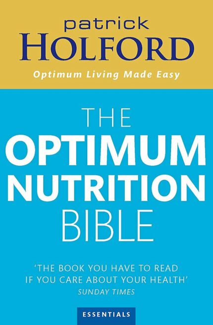 NEW OPTIMUM NUTRITION BIBLE