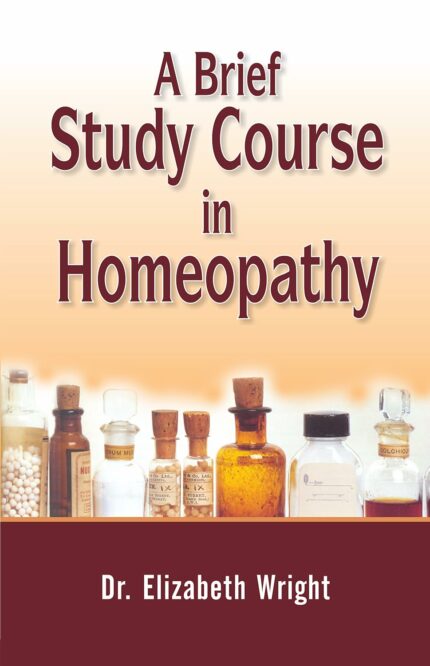 A BRIEF STUDY COURSE IN HOMEOPATHY