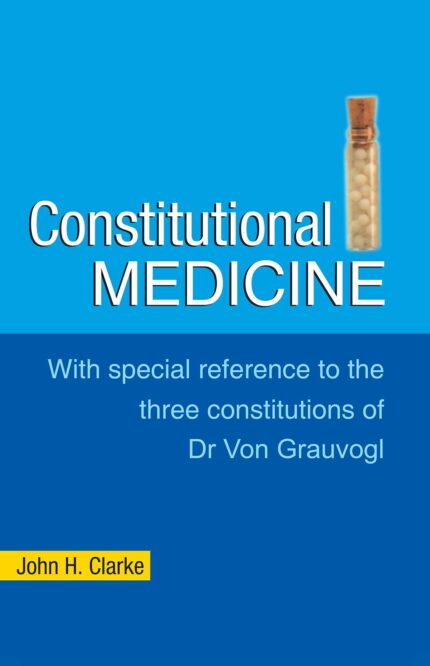 CONSTITUTIONAL MEDICINE