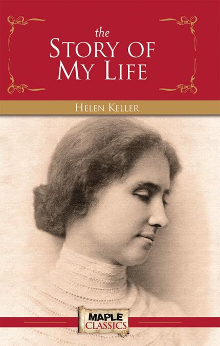 The Story of My Life (Children Classics)