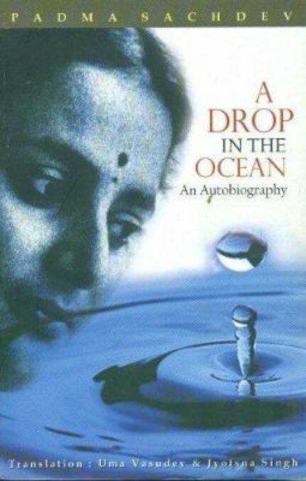 A DROP IN THE OCEAN : AN AUTOBIOGRAP