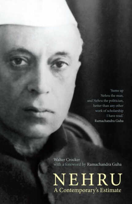 Nehru: A Contemporary's Estimate