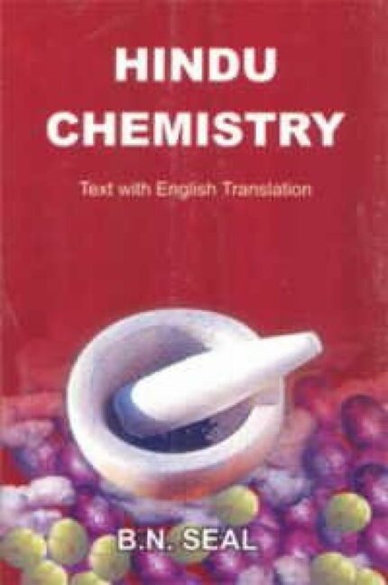 Hindu Chemistry : Text with English Tanslation