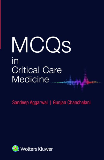 MCQS in Critical Care Medicine