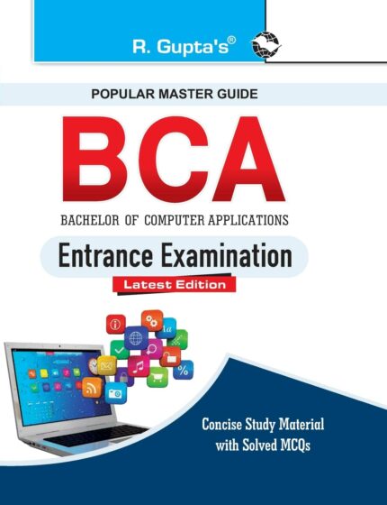 BCA (Bachelor of Computer Applications) Entrance Exam Guide