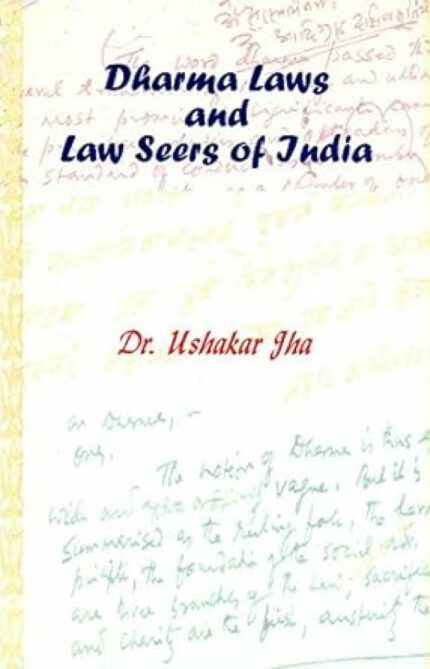Dharma Laws and Law Seers of India