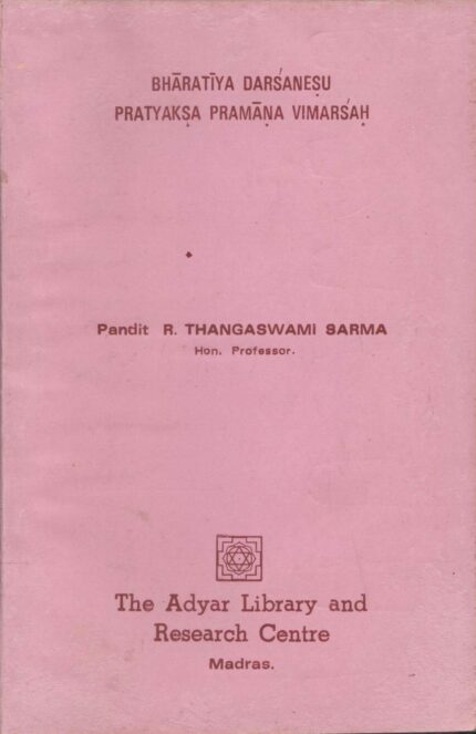 Bharatiyadarsanesu pratyaksapramanavimarsah