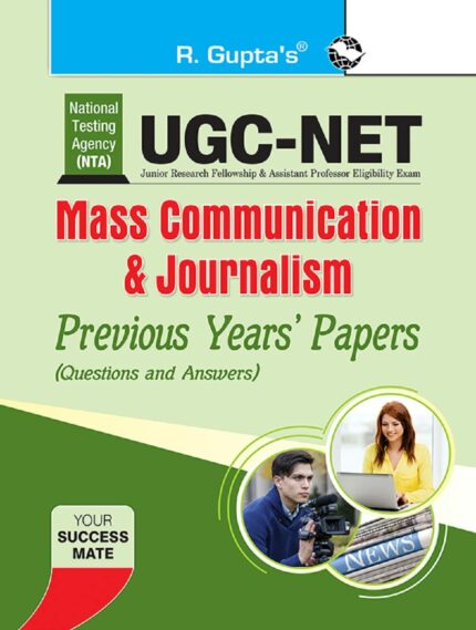 NTA-UGC-NET/JRF: Mass Communication & Journalism (Paper I & Paper II) Previous Years Papers (Solved)