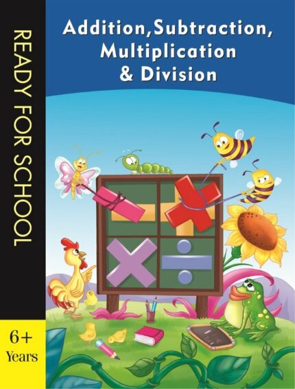 Addition, Subtraction, Multiplication & Division