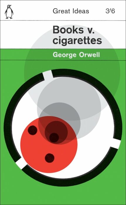 Books v. Cigarettes (Penguin Great Ideas)