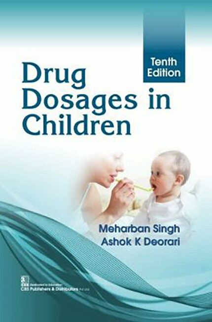 DRUG DOSAGES IN CHILDREN 10ED (PB 2020)