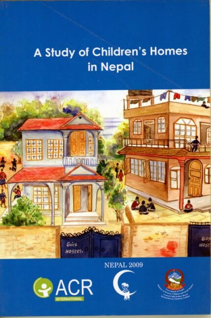 A Study of Children's Homes in Nepal