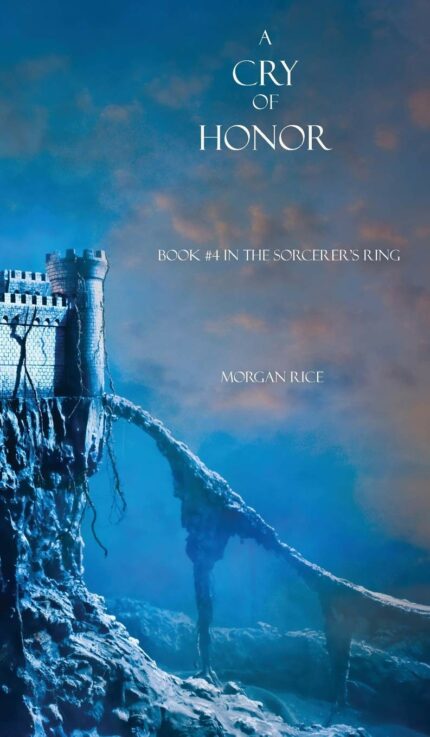A Cry of Honor: 04 (Sorcerer's Ring)