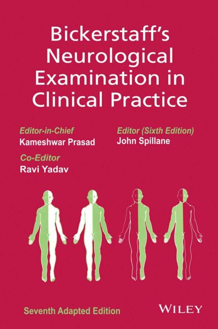 Bickerstaff's Neurological Examination In Clinical Practice