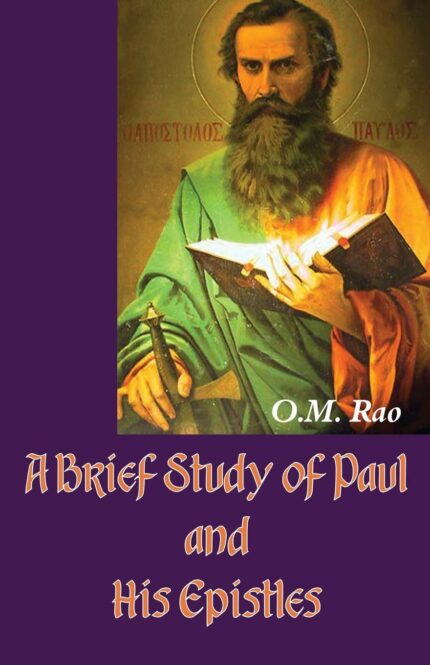 A Brief Study of Paul and His Epistles