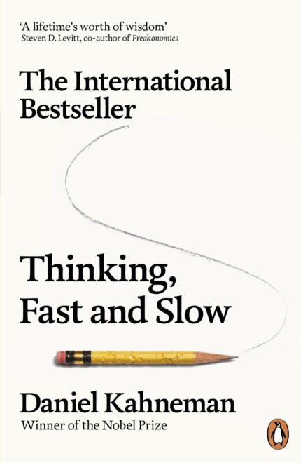 Thinking  Fast and Slow (Penguin Press Non-Fiction) [Paperback] Daniel Kahneman