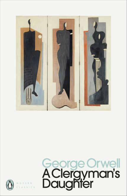 A Clergyman's Daughter (Penguin Modern Classics)