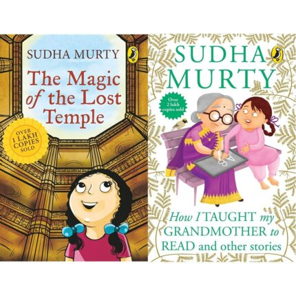 The Magic of the Lost Temple: full length children?s fiction novel by Sudha Murty for ages 8?12+How I Taught My Grandmother to Read: And Other Stories(Set of 2books)