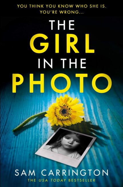 The Girl in the Photo: An utterly gripping and twisty thriller for 2023!