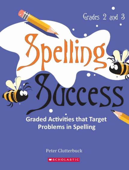 Spelling Success - Grade 2 and 3