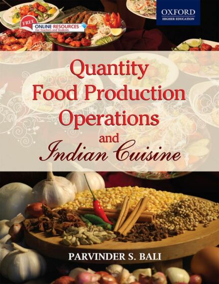 QUANTITY FOOD PRODUCTION OPERATIONS & INDIAN CUISINE